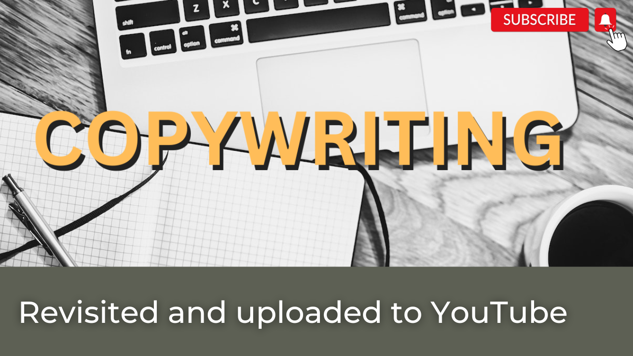 Copywriting Revisited: How to Improve Writing on Websites, Emails, Presentations, etc.